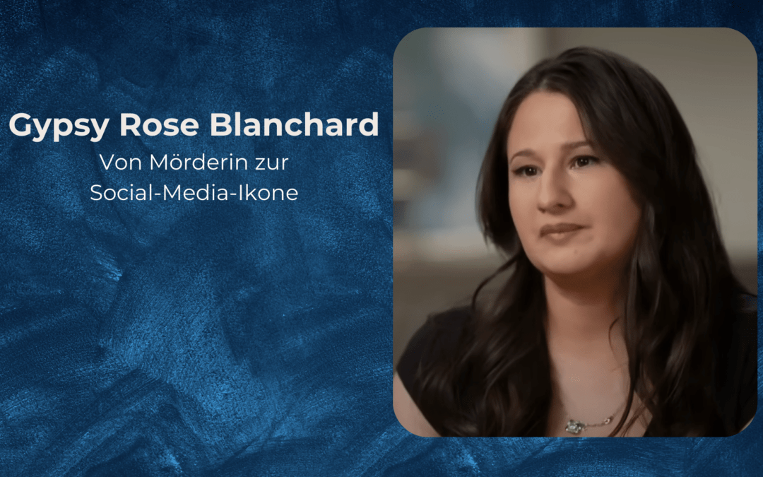 Gypsy Rose Blanchard: Von Mörderin zur Social-Media-Ikone!